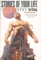 Stories of Your Life and Others by Ted Chiang